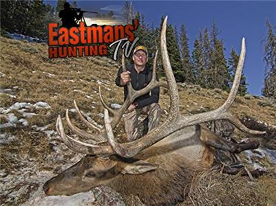 Eastmans' Hunting TV Backcountry Elk Hunting in Wyoming - Part 2 (2012–2013) Online