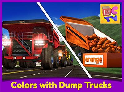 Learning with Vehicles Learn Colors with Dump Trucks - Part 1 (2014–2017) Online