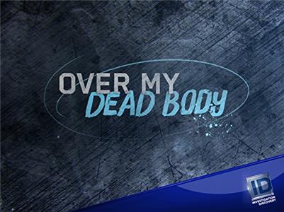 Over My Dead Body Revenge on Wheels (2015– ) Online