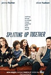 Splitting Up Together Soups Jealous (2018– ) Online