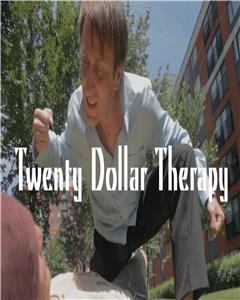 Twenty Dollar Therapy (2013) Online