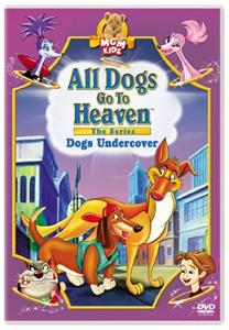 All Dogs Go to Heaven: The Series  Online