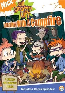 All Grown Up! Interview with a Campfire: Part 2 (2003–2008) Online