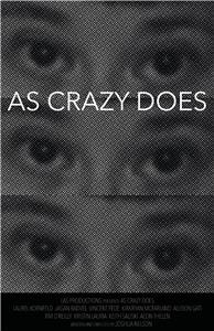 As Crazy Does (2017) Online