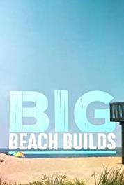 Big Beach Builds Bethany Beach (2017–2018) Online