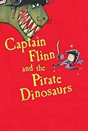 Captain Flinn and the Pirate Dinosaurs Blow Me Down (2015) Online