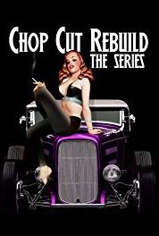 Chop Cut Rebuild Takes a Legend (2004– ) Online