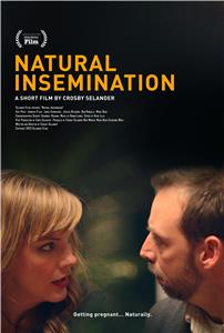 Natural Insemination (2015) Online