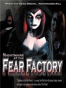 Nightmare at the Fear Factory (2005) Online