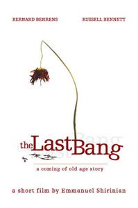 The Last Bang (2006) Online
