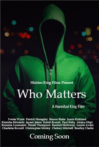 Who Matters (2018) Online