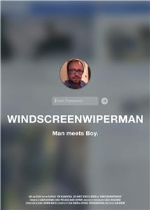 Windscreenwiperman (2015) Online