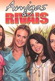 Amigas e Rivais Episode #1.34 (2007– ) Online