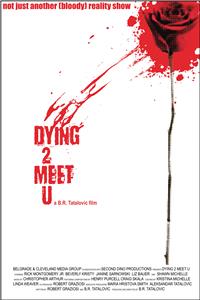 Dying 2 Meet U (2012) Online
