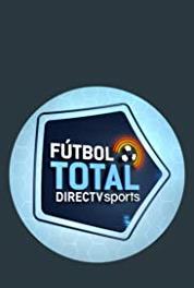 Fútbol Total Episode dated 24 May 2018 (2007– ) Online