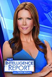 Intelligence Report with Trish Regan Episode dated 1 August 2017 (2015– ) Online
