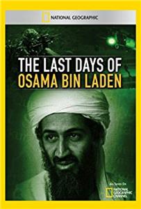 National Geographic Explorer The Last Days of Osama Bin Laden (1985– ) Online