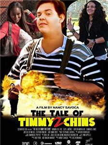 The Tale of Timmy Two Chins (2013) Online