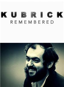 Kubrick Remembered (2014) Online