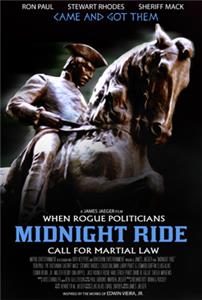 Midnight Ride: When Rogue Politicians Call for Martial Law (2015) Online