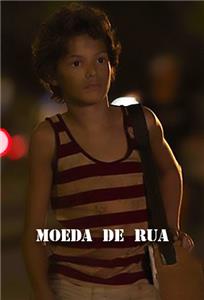 Moeda De Rua (2012) Online