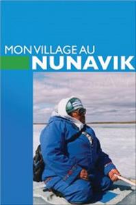 My Village in Nunavik (1999) Online