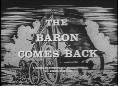 Overland Trail The Baron Comes Back (1960– ) Online