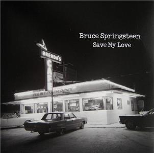 Bruce Springsteen: Save My Love (2010) Online