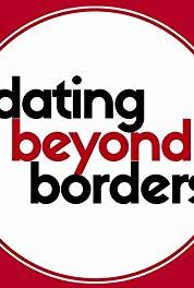 Dating Beyond Borders How Women Reject Men Around the World (2013– ) Online