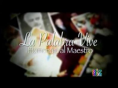 La Palabra Vive: Homenaje al Maestro (2011) Online