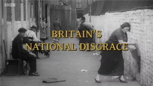 Reel History of Britain Bitain's National Disgrace (2011– ) Online