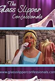 The Glass Slipper Confessionals Priscilla and Constance (2014– ) Online