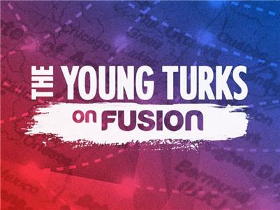 The Young Turks on Fusion  Online