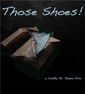 Those Shoes! (2014) Online
