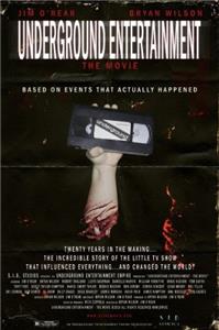 Underground Entertainment: The Movie (2011) Online