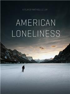 American Loneliness (2014) Online