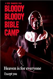 Bloody Bloody Bible Camp (2012) Online