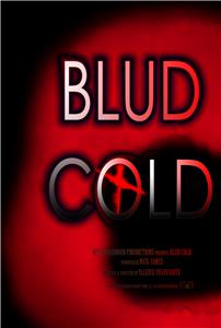 Blud Cold  Online