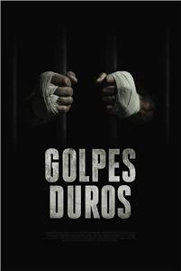 Golpes Duros (2018) Online