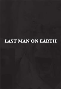 Last Man on Earth (2017) Online