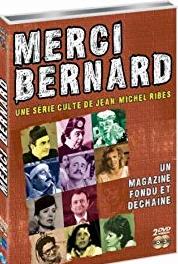 Merci Bernard Episode dated 24 April 1983 (1982– ) Online