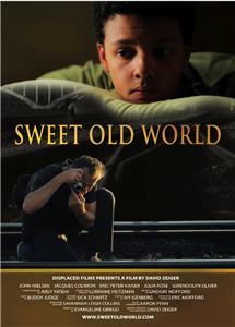 Sweet Old World (2012) Online