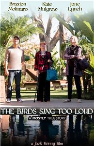 The Birds Sing Too Loud (2018) Online