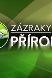 Zázraky prírody Episode dated 29 May 2010 (2009– ) Online