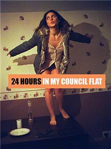 24 Hours in My Council Flat (2017) Online