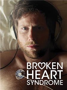 Broken Heart Syndrome (2012) Online