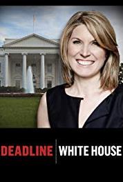 Deadline: White House Episode #1.44 (2017– ) Online
