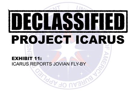 Declassified Project Icarus - Exhibit 11 (2017– ) Online