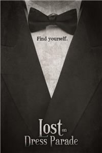 Lost on Dress Parade (2012) Online
