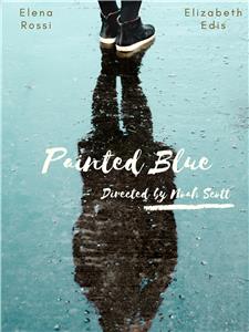 Painted Blue (2014) Online